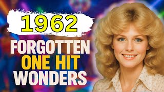 15 Forgotten One Hit Wonders From 1962