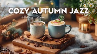 Cozy Autumn Jazz☕🍂 Jazz & Bossa Nova for a good mood to relax, study and wake up