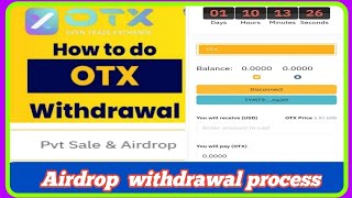 💥OTX EXCHANGE AIRDROP DISTRIBUTE START & LATEST UPDATES 🎉DON'T MISS THE STAKING