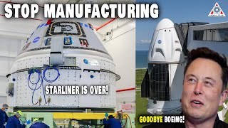 No Option! Boeing STOPS manufacturing New Rocket cause of Starliner's Failure-No Way to beat SpaceX