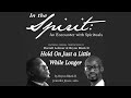 Hold On Just a Little While Longer | Arranged by Bryon Black II
