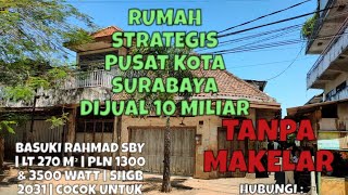 Rumah Pusat Kota Surabaya Dijual Rp 10 Miliar