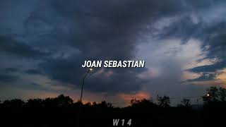 Eso y Más - Joan Sebastian (letra)