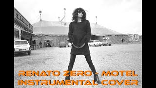 Renato Zero - Motel (Instrumental cover)