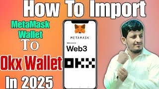 How to Import Metamask wallet in OKX Wallet || Metamask ko okx Mai kaise import kare