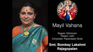 Mayil Vahana | Bombay Lakshmi Rajagopalan