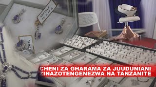 #CHENI ZA KIFAHARI, PETE NA VITO VYA THAMANI VYA TANZANITE VINAVYOTENGENEZWA TANZANIA