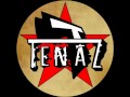 Tenaz - Desde Arriba