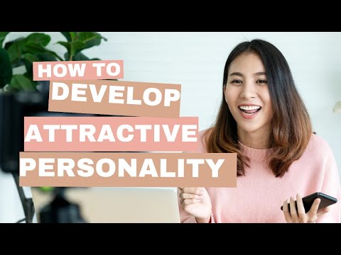 How To Develop An Attractive Personality 7 Personality Traits Youtube