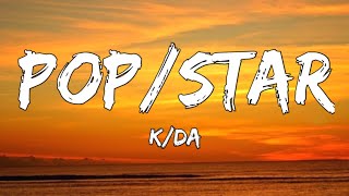 K/DA - POP/STAR (Lyrics) 🎵League Of Legends
