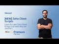 [NEW] Zoho Client Scripts And What They Are Used For | Zoho Video Guide | Zoho Expert