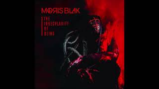 Moris Blak - The Irregularity Of Being (2019)