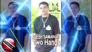 Adesh Samaroo - Two Hands [2016 Trinidad Chutney/Soca Music] [[[NEW]]]