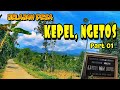 JELAJAH DESA KEPEL, NGETOS, NGANJUK. DESA INDAH DI LERENG GUNUNG WILIS