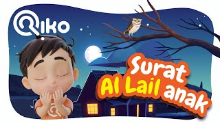 Murotal Anak Surat Al Lail - Riko The Series (Qur'an Recitation for Kids)
