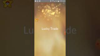 Lucky Frineds trade 亮晶晶好朋友交换