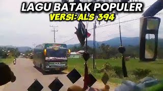 LAGU BATAK TERBARU //versi bus ALS 394