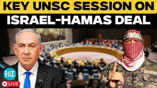 UN Security Council LIVE | Israel-Hamas Ceasefire \u0026 Gaza Hostage Deal Under Scrutiny | Middle East