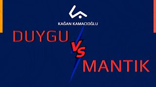 Duygular Vs Mantık