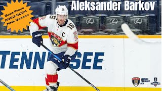 Aleksander Barkov's Best Plays 2023 24 NHL Season