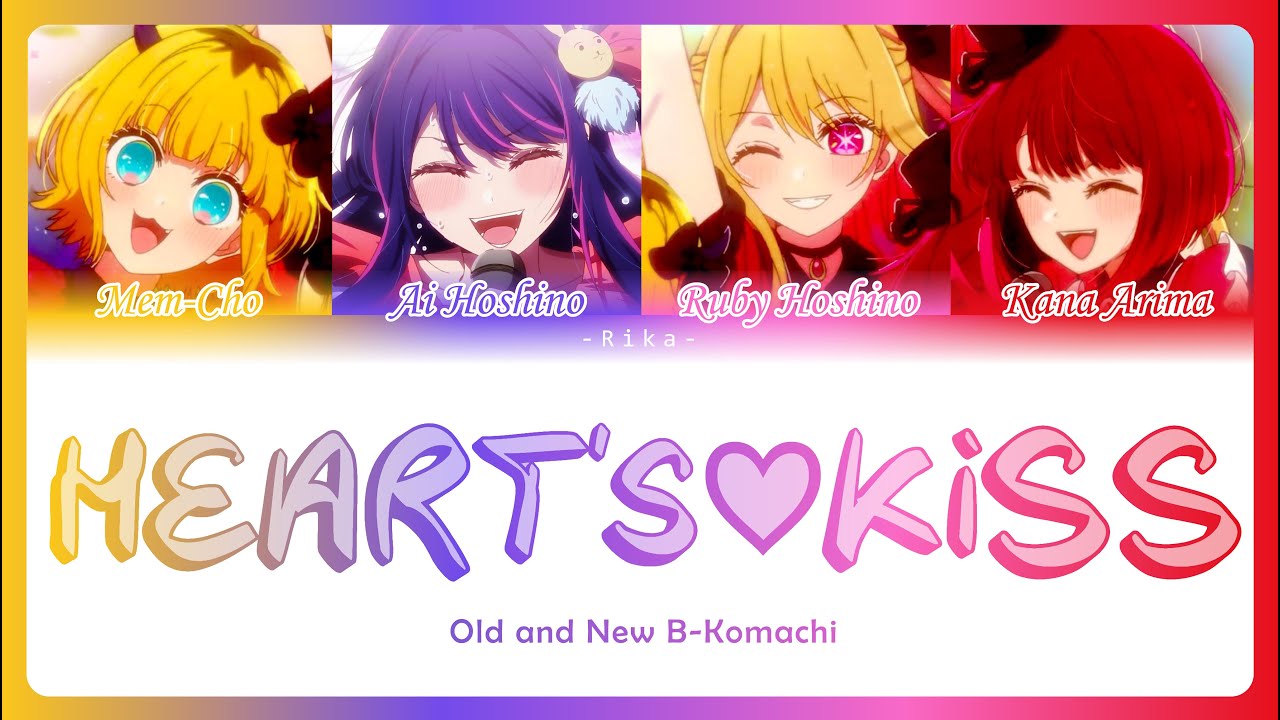 HEART's KISS Ver. Full |Chorus/Mashup Old & New B-Komachi| Full ROM/ESP ...