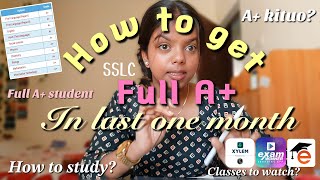 How I got SSLC full A+ with last one month. How to study 📍Kerala