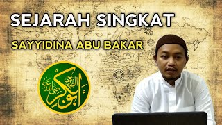 01. Biografi Sayyidina Abu Bakar As Siddiq