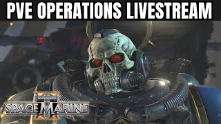 🔴Live - Warhammer 40K: Space Marine 2 - Guide Followup and Mod Talk