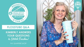 LIVE: Kimberly Answers All Your Questions! - Q&A with YouTube Chat - FlossTube