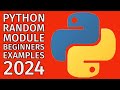 Learn Programming - Python Random Module - Beginners Examples 2024