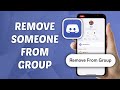 How to Remove Someone from Discord Group