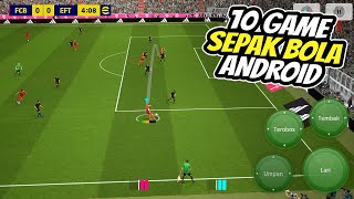 10 Game Sepak Bola Terbaik Android 2025 | Game Football Android