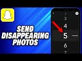 How To Send Disappearing Photos On Snapchat - Easy Fix
