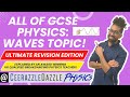 ALL of GCSE Physics: Waves topic (ULTIMATE EDITION REVISION VIDEO - Grade 9)