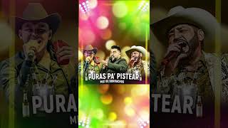 Puras Pa Pistear 🍻 El Mimoso, El Faco, Pancho Barraza, El Yaki 🍻 Rancheras Con Banda Mix