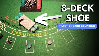 Practice Card Counting - 8 Deck Shoe