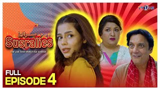 Susralies | Episode 4 | New Comedy Drama | 30 May 2022 | Susralies Ep 4 |  Susralies Drama | TVONE