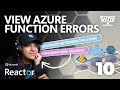 How to view Azure Functions scaling errors in Application insights [10 of 12]