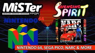 MiSTer FGPA News - Nintendo 64, Sega Pico, NARC \u0026 More