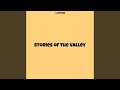 Stories of the Valley