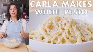 Carla Makes White Pesto Pasta | From the Test Kitchen | Bon Appétit