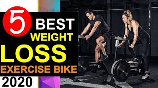 🏆 Top 5 Best Exercise Bike for Weight Loss Fast at Home in 2020