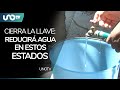 Ciérrale a la llave: reducirán abasto de agua en el Valle de México; ve cuándo