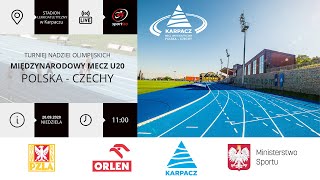 Turniej Nadziei Olimpijskich Międzynarodowy Mecz U20 POLSKA - CZECHY