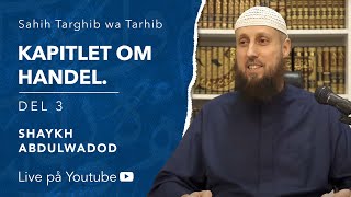 Kapitlet om handel | del 3