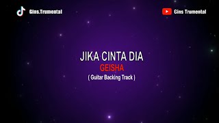 Geisha - Jika Cinta Dia | Guitar Backing Track