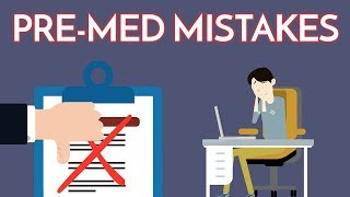 Medical School Application Mistakes | 6 Common Pre-Med Blunders