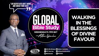 KICC Global Bible Study | Walking in The Blessings of Divine Favour | 28-09-2022