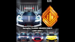 Asphalt 8, Gameplay CLASSIC SEASON KING'S (1000-1800+)