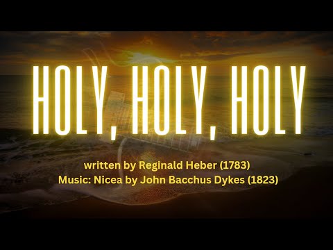 Holy, Holy, Holy -Written By Reginald Heber (Timothy Strong) - YouTube